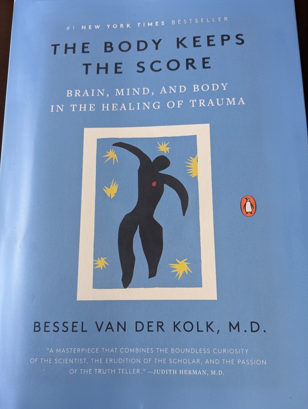 Bessel van der Kolk M.D.The Body Keeps the Score: Brain, Mind, and Body in the